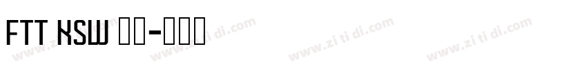 FTT KSW 飞龙字体转换